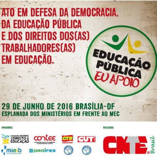 Ato em Defesa da Democracia, da Educação Pública e dos Direitos dos Trabalhadores em Educação