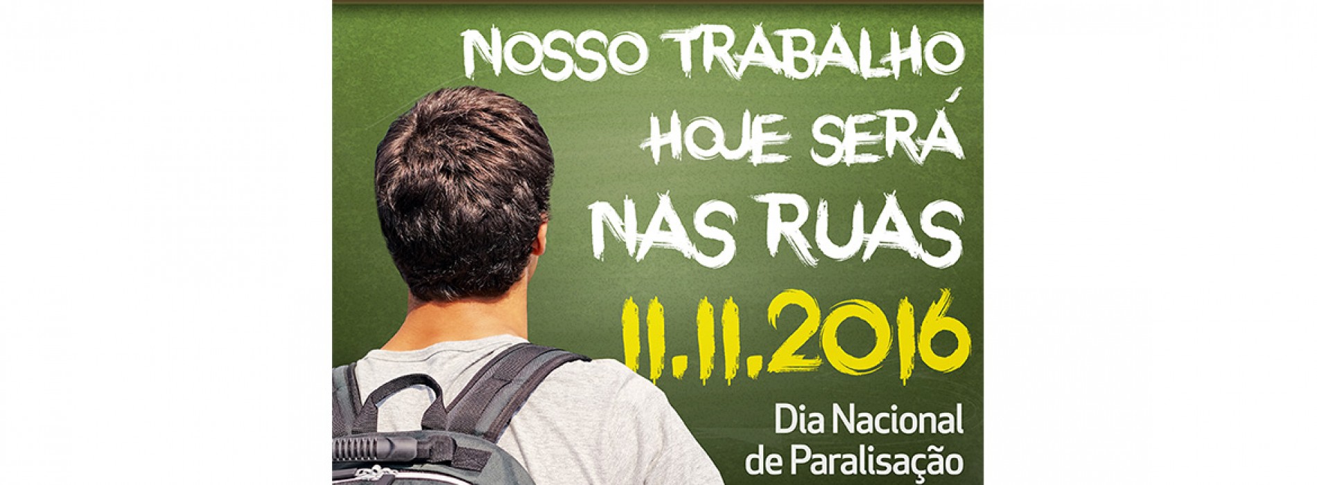 Por nenhum direito a menos: dia 11/11 nosso trabalho será nas ruas!