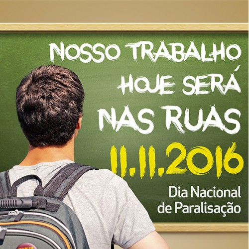 Por nenhum direito a menos: dia 11/11 nosso trabalho será nas ruas!