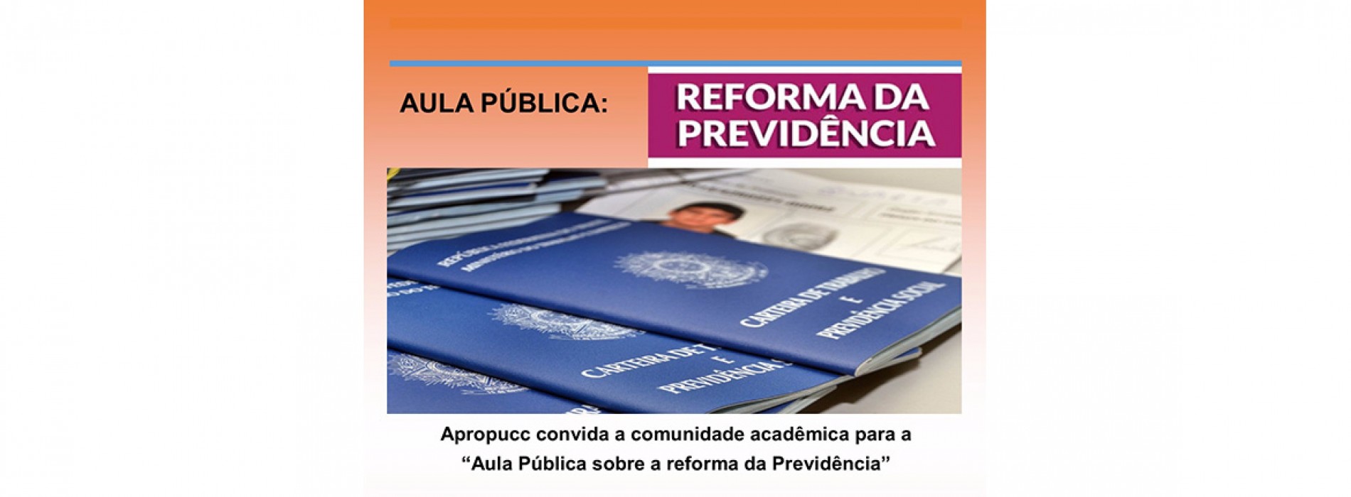 Aula Pública sobre a Reforma da Previdência