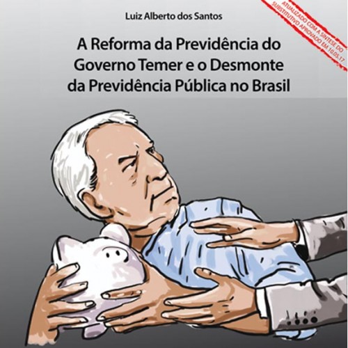 DIAP e Anfip lançam livro sobre a reforma da Previdência