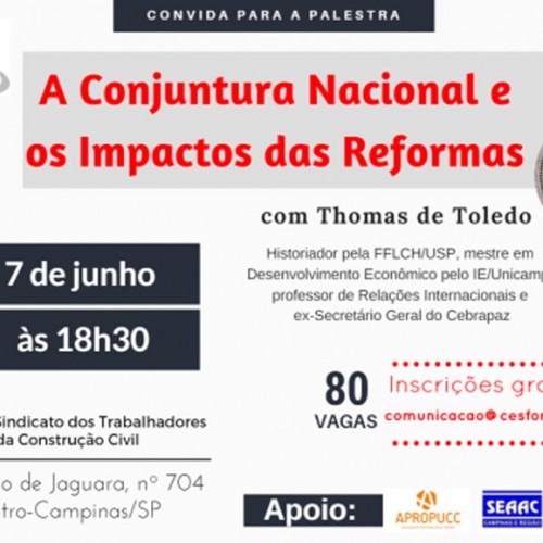 Palestra: A Conjuntura Nacional e os Impactos das Reformas do Governo Temer para os Trabalhadores e Trabalhadoras Brasileiros