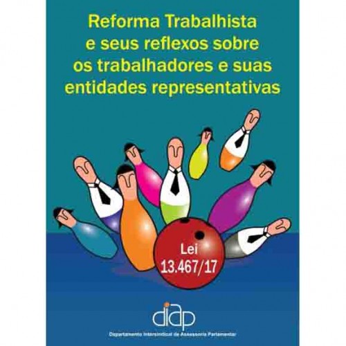 Diap lança cartilha sobre Reforma Trabalhista