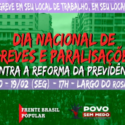 Dia Nacional de Paralisações contra a Reforma da Previdência tem ato em Campinas