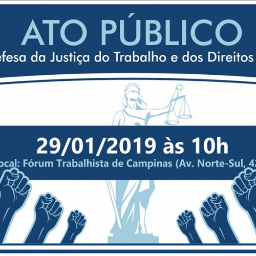 Ato Público em defesa da Justiça do Trabalho e Direitos Sociais