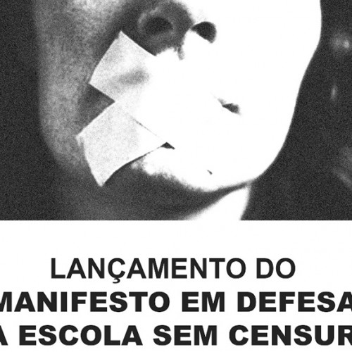 Lançamento do Manifesto em Defesa da Escola Sem Censura