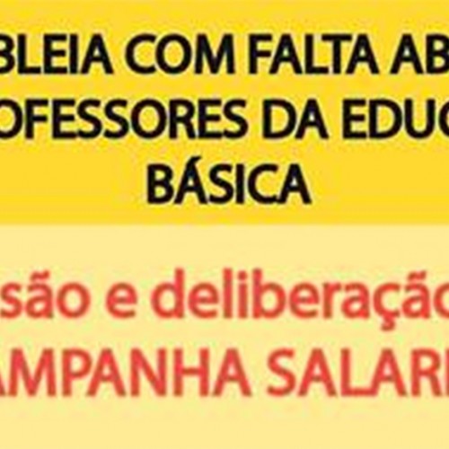 Dia 28/02 tem assembleia dos Professores da Educação Básica