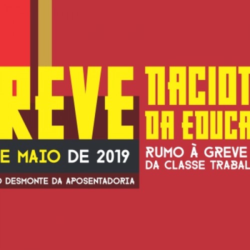 Convocação para Greve Nacional da Educação