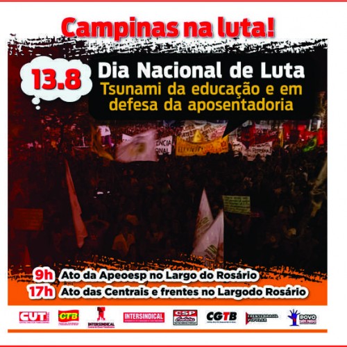 #13A – Dia Nacional de Luta pela Educação e Aposentadoria (Campinas)