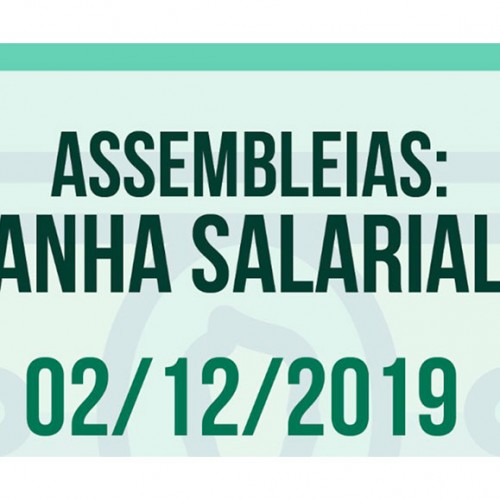 Assembleias para discutir Campanha Salarial 2020