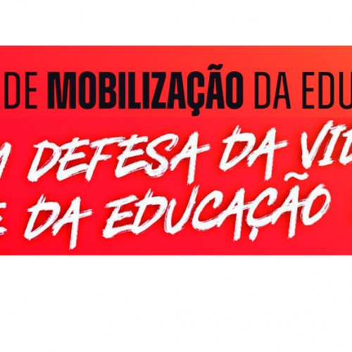 ATO UNIFICADO | Manifesto pela Educação e em Defesa da Vida