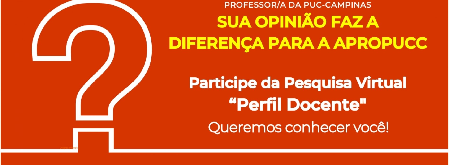 PESQUISA APROPUCC | Quem é e o que deseja o/a professor/a da PUC-Campinas?