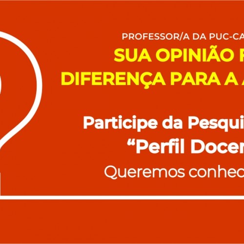 PESQUISA APROPUCC | Quem é e o que deseja o/a professor/a da PUC-Campinas?