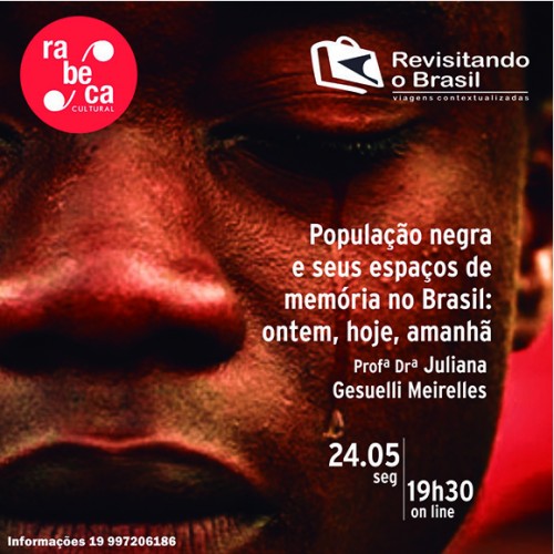 Rabeca Cultural debate os espaços de memória da população negra