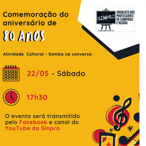 Sinpro Campinas comemora 80 anos de fundação com evento político-cultural