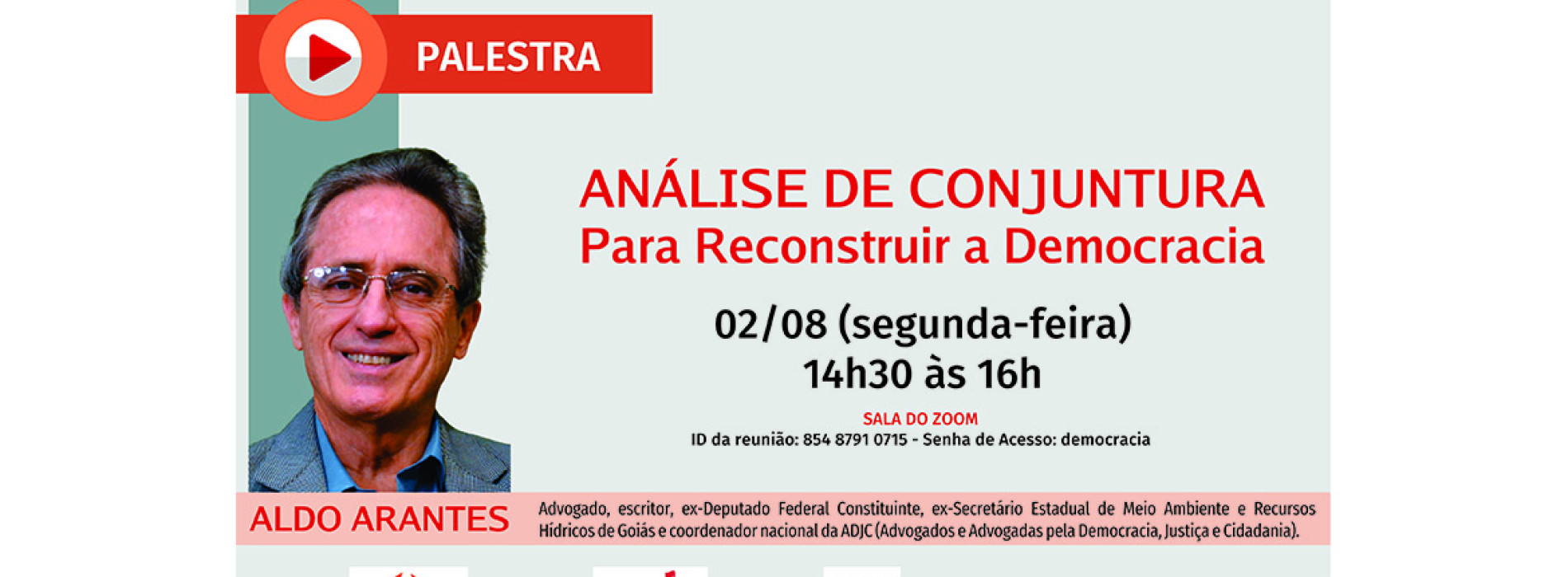 PALESTRA VIRTUAL | Análise de Conjuntura: para Reconstruir a Democracia