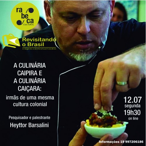 Rabeca Cultural apresenta palestra sobre as Culinárias Caipira e Caiçara