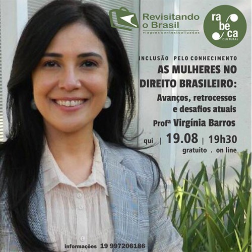 Rabeca Cultural debate as “Mulheres no Direito Brasileiro”