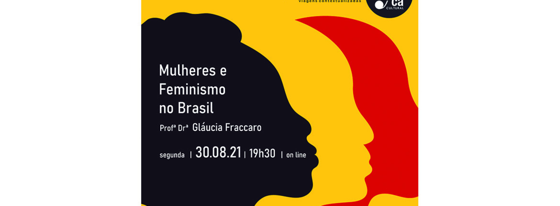 Rabeca Cultural discute Mulheres e Feminismo no Brasil