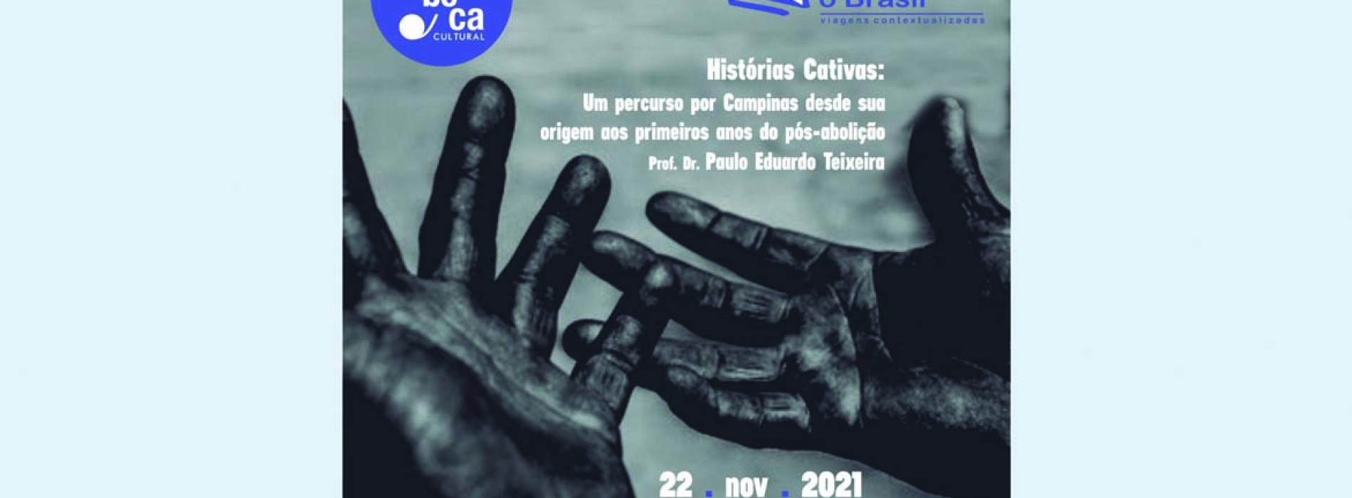 Rabeca Cultural apresenta videoconferência sobre Campinas escravocrata