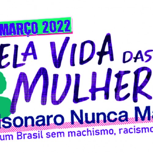 2022 | Dia Internacional de Luta das Mulheres