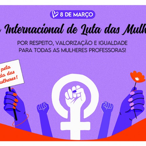 8 de março | Mulheres ainda lutam pelo direito à vida