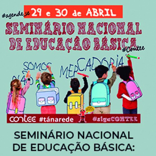 Seminário Nacional de Educação Básica