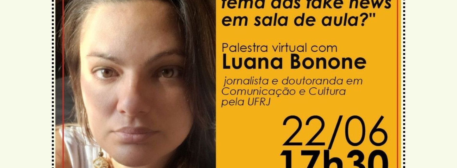 Palestra Virtual debate como abordar sobre fake news em sala de aula