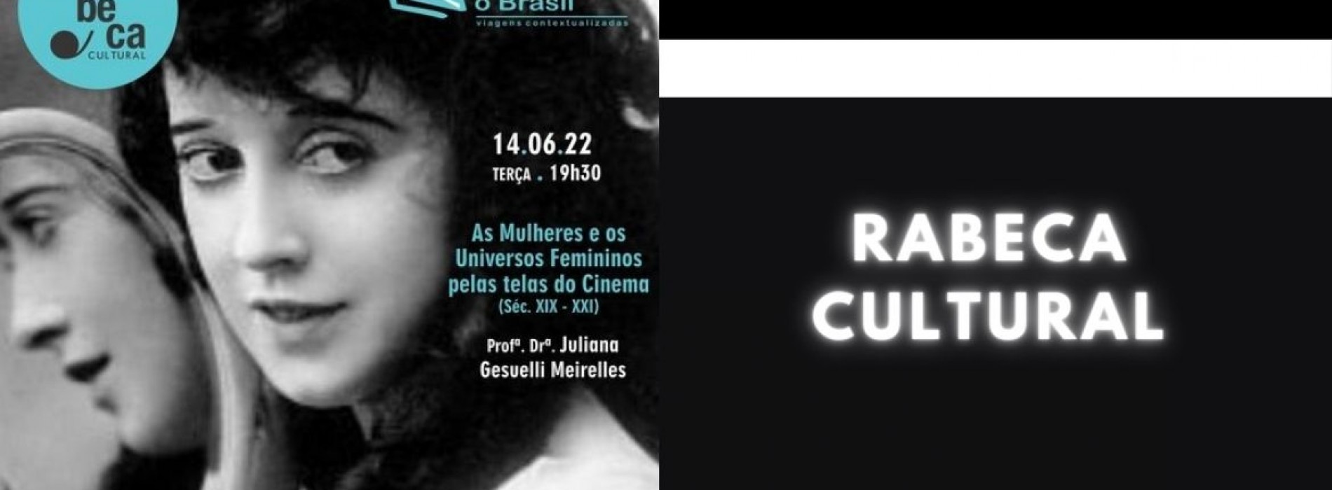 Rabeca Cultural discute Universos Femininos pelas telas do cinema