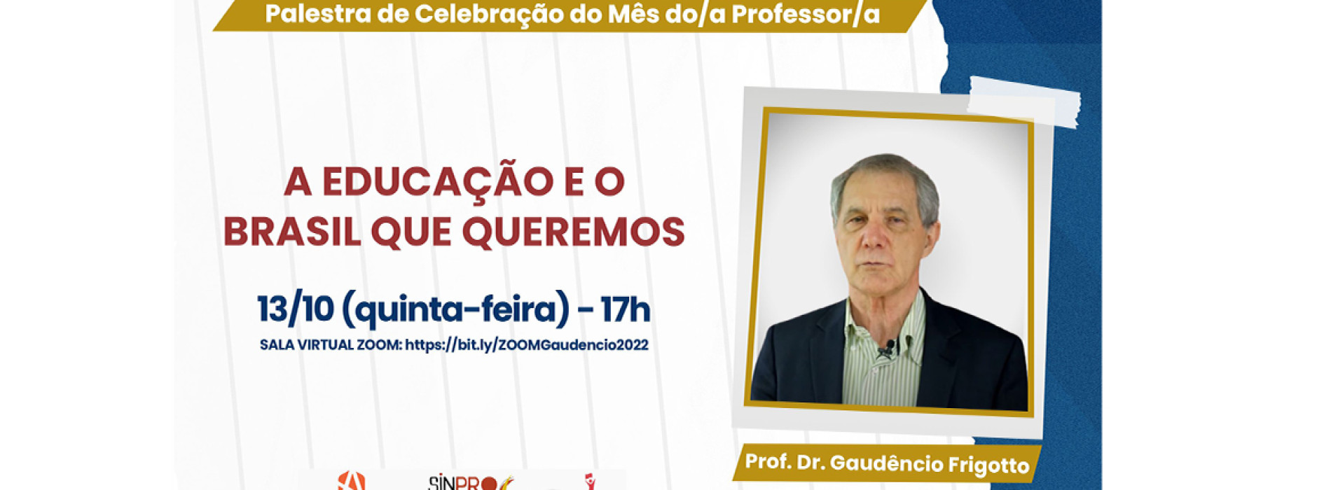 Convite | Palestra Virtual debate “A Educação e o Brasil que queremos”