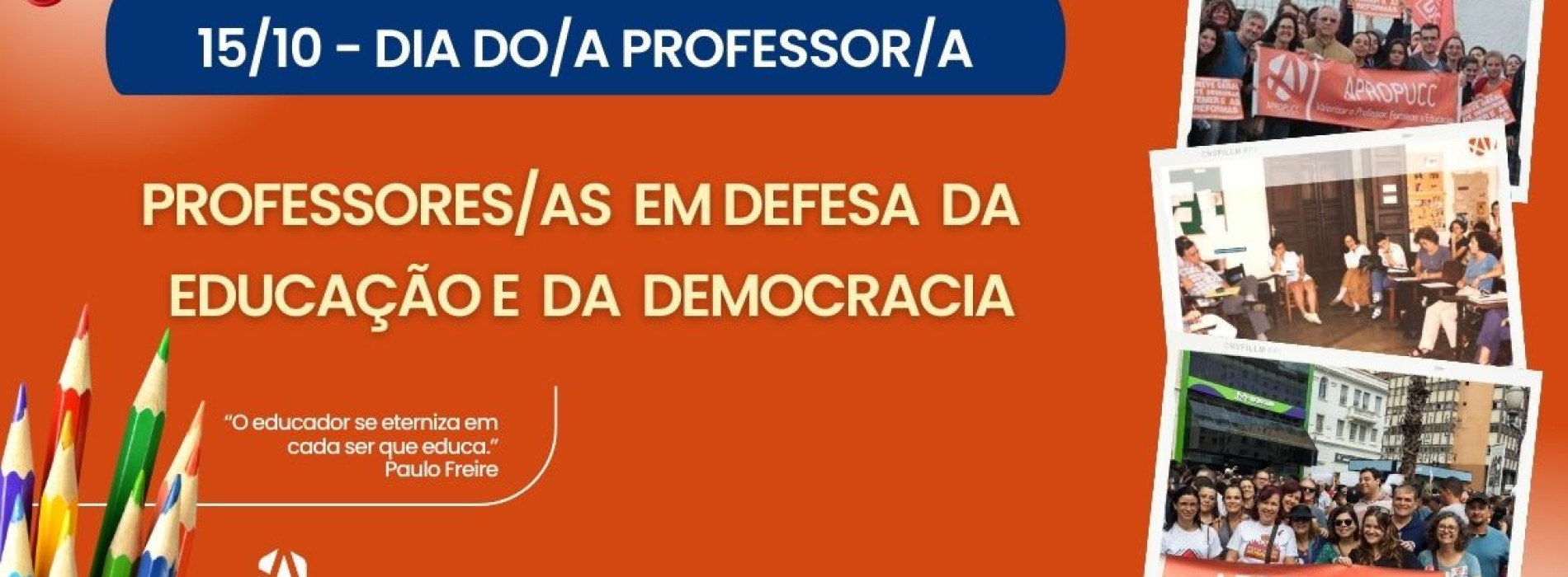 15 De Outubro | Por mais Respeito e Direitos à Professora e ao Professor