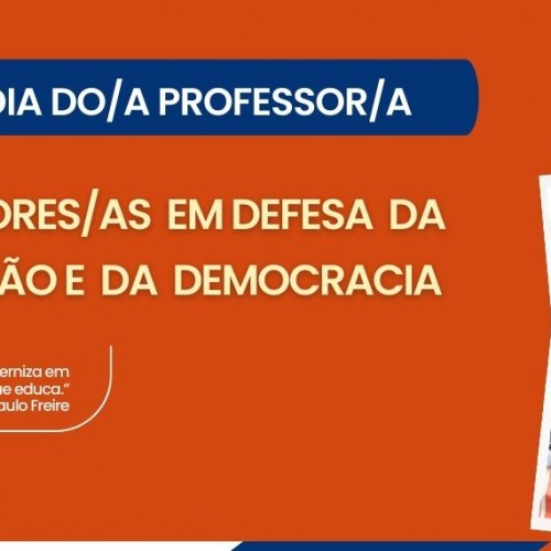 15 De Outubro | Por mais Respeito e Direitos à Professora e ao Professor