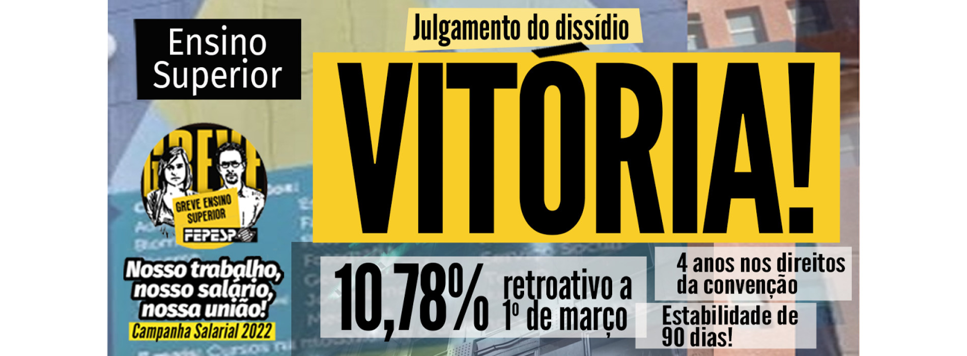 Ensino Superior: sindicatos vencem patronal em julgamento do dissídio de greve