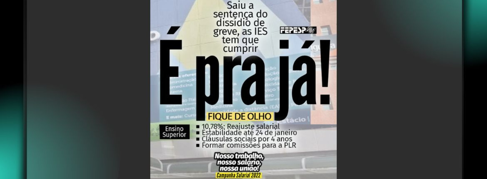 Ensino Superior: com acórdão de dissídio publicado, IES devem cumprir reajuste, estabilidade