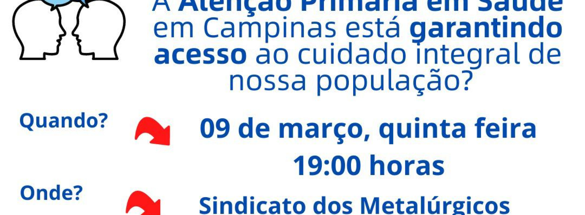 Tem Roda de Conversa virtual e presencial