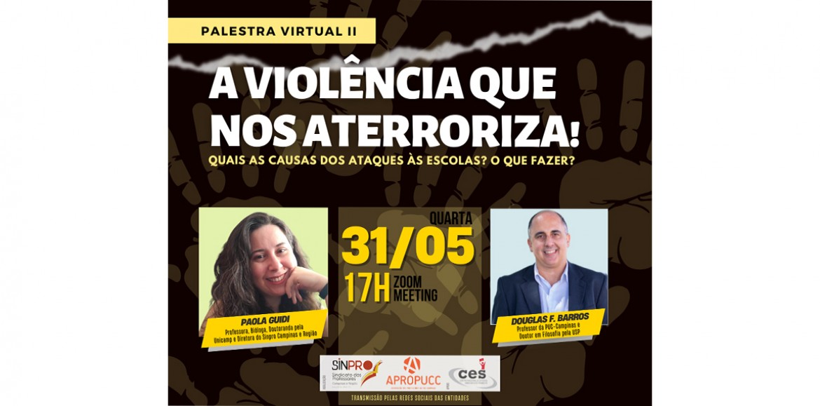 Palestra Virtual | A Violência que nos aterroriza: causas e ações possíveis