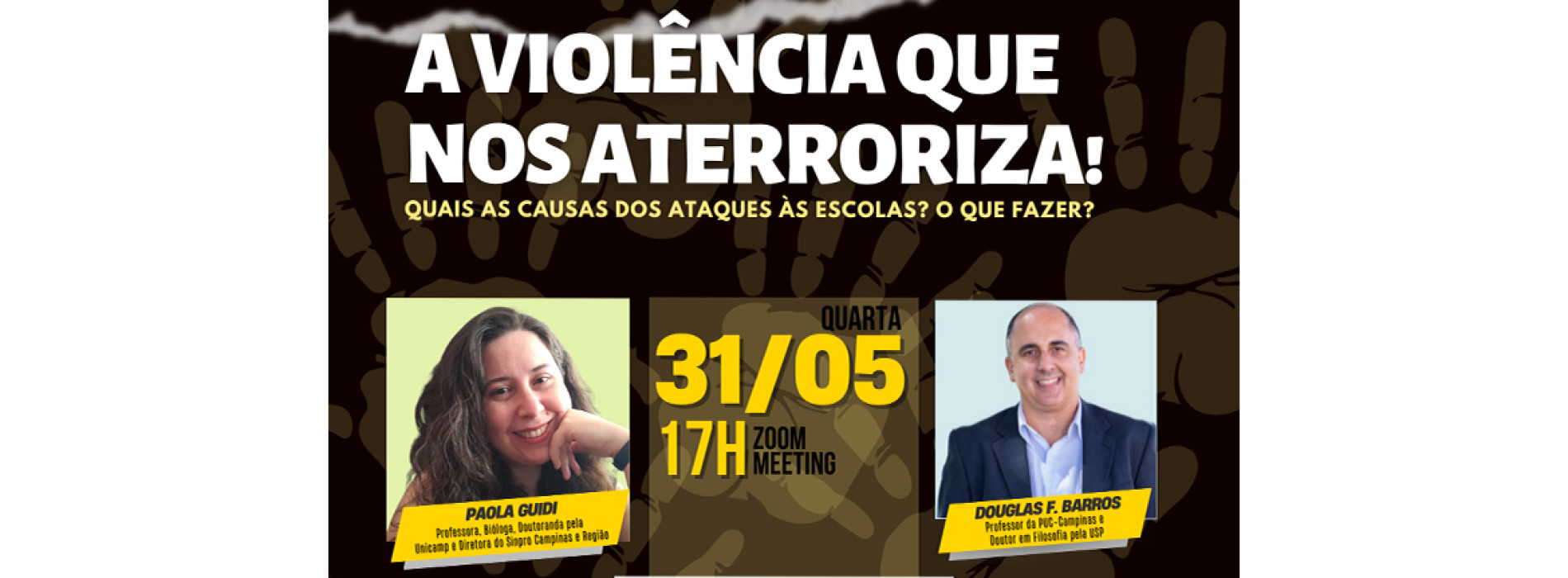 Palestra Virtual | A Violência que nos aterroriza: causas e ações possíveis