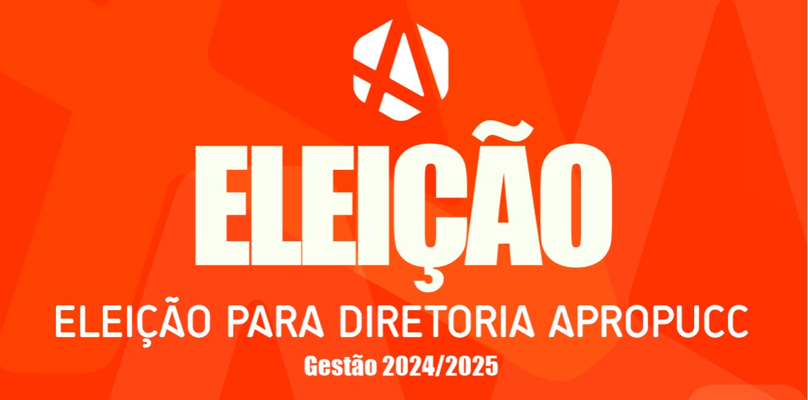 Segunda-feira (27/11) começa a eleição da nova diretoria da APROPUCC