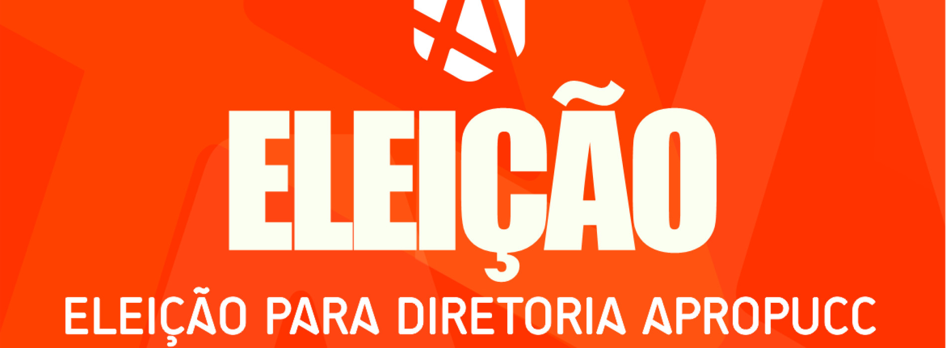 Segunda-feira (27/11) começa a eleição da nova diretoria da APROPUCC