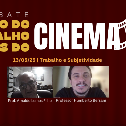 Cine Debate discute subjetividade, discriminação e desigualdades no mundo do trabalho
