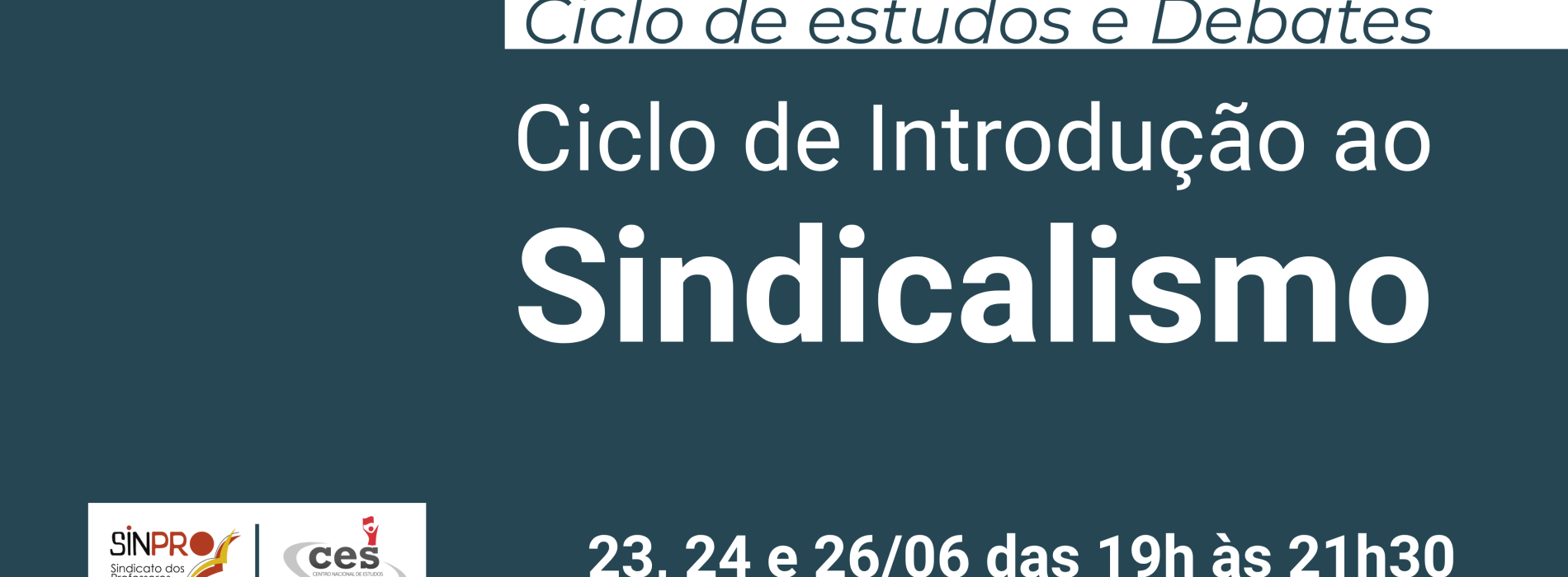 Ciclo de Introdução ao Sindicalismo: Uma Jornada de Estudos e Debates