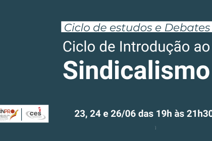 Ciclo de Introdução ao Sindicalismo: Uma Jornada de Estudos e Debates