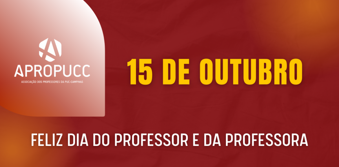 15/10 | Feliz Dia dos Professores e Professoras