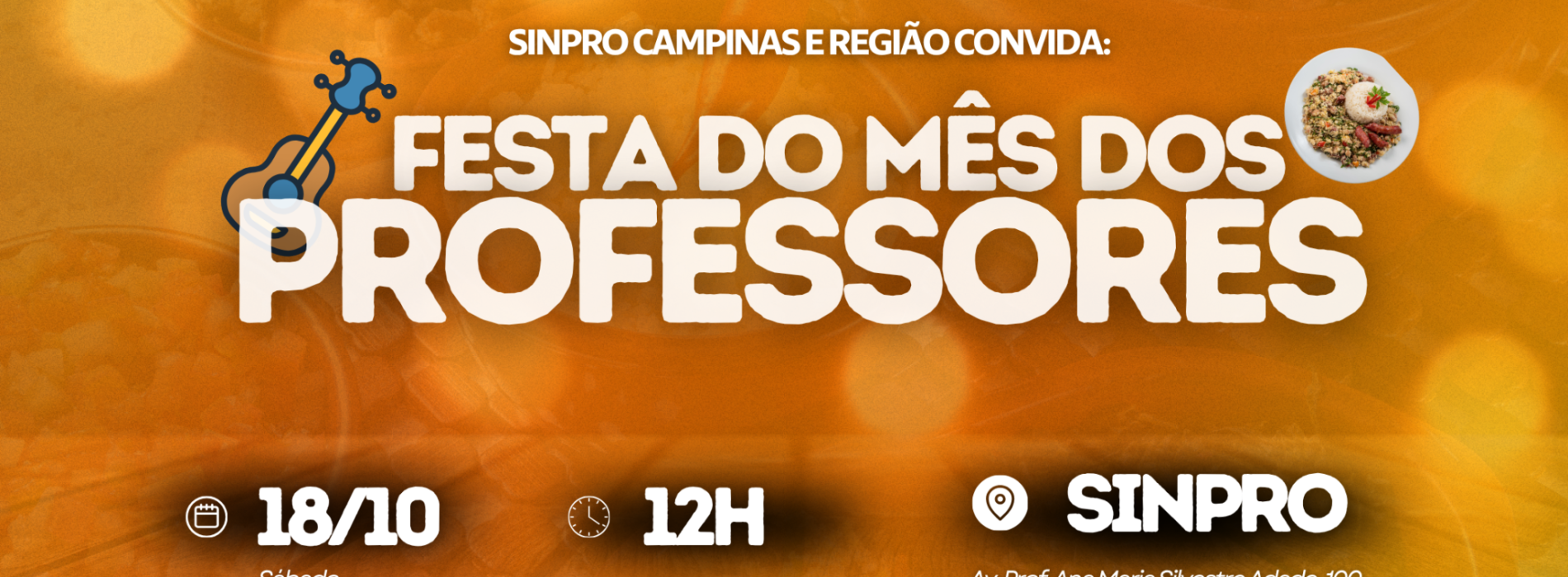Mês do/a Professor/a: Festa do Sinpro Campinas